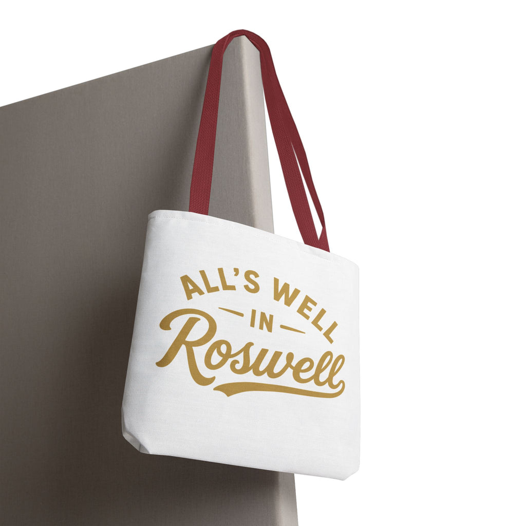 All's Well in Roswell Tote