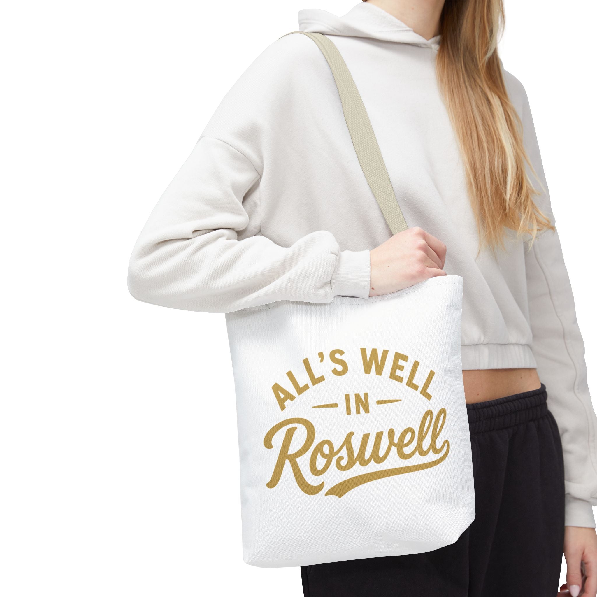 All's Well in Roswell Tote